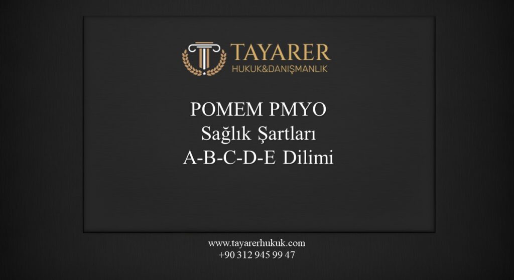 POMEM PMYO Sağlık şartları hakkında bilgi edinin
